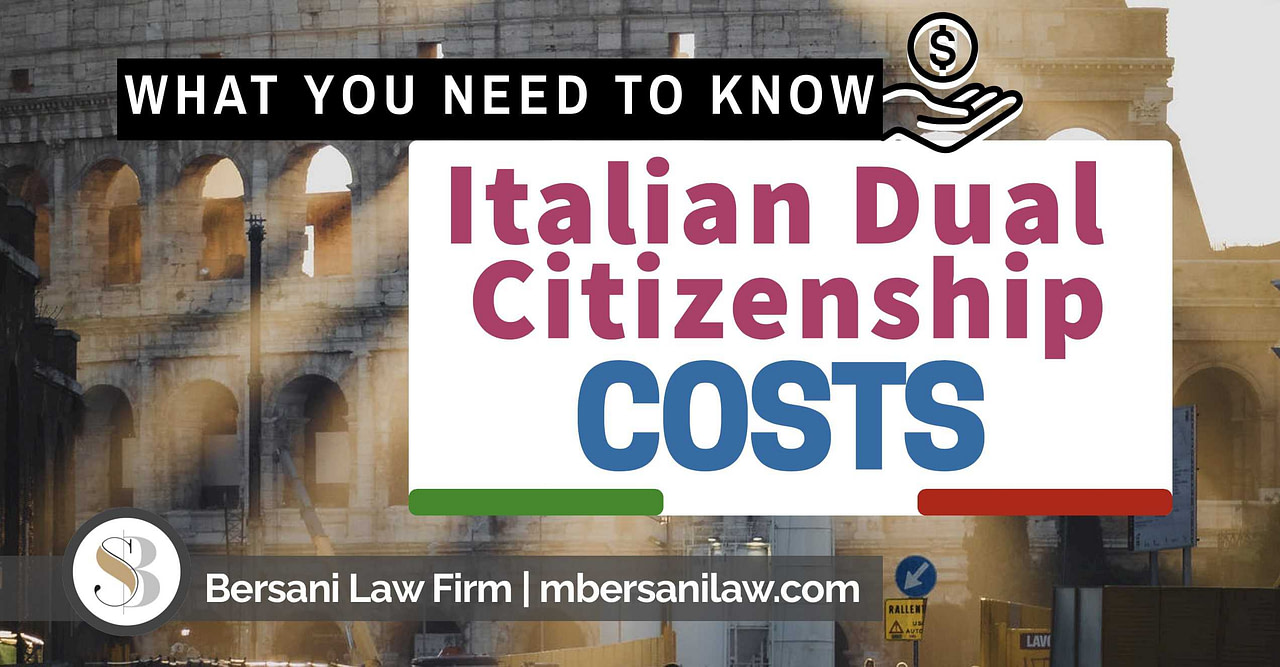 italian-dual-citizenship-cost-2021-what-to-know